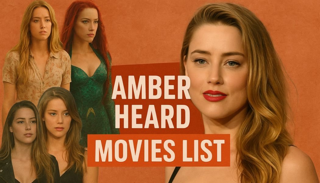 Amber Heard Movies List