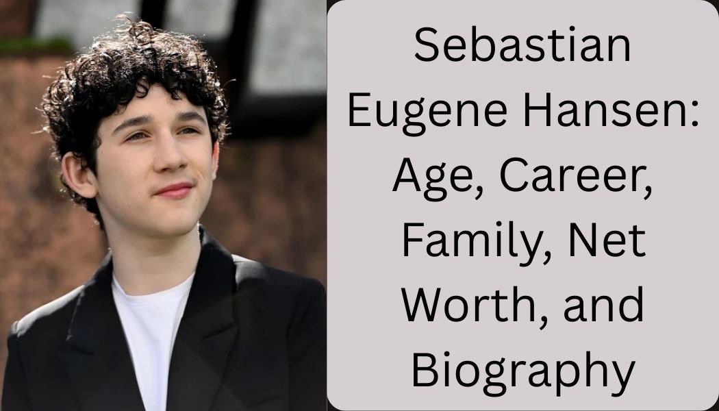 Sebastian Eugene Hansen