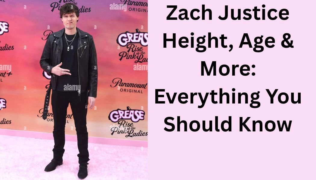 Zach Justice Height
